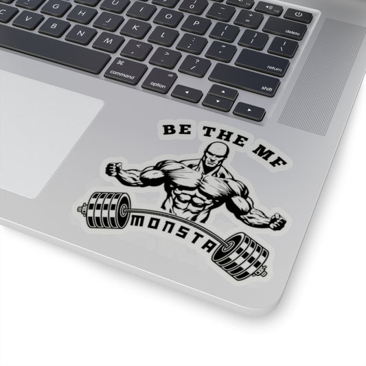 Be the MF MONSTA-Kiss-Cut Stickers