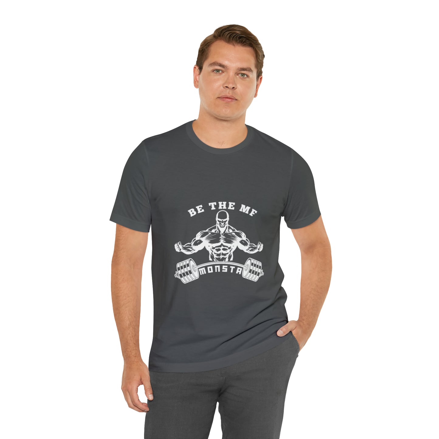 Be the MF MONSTA- White Logo- Unisex Jersey Short Sleeve Tee