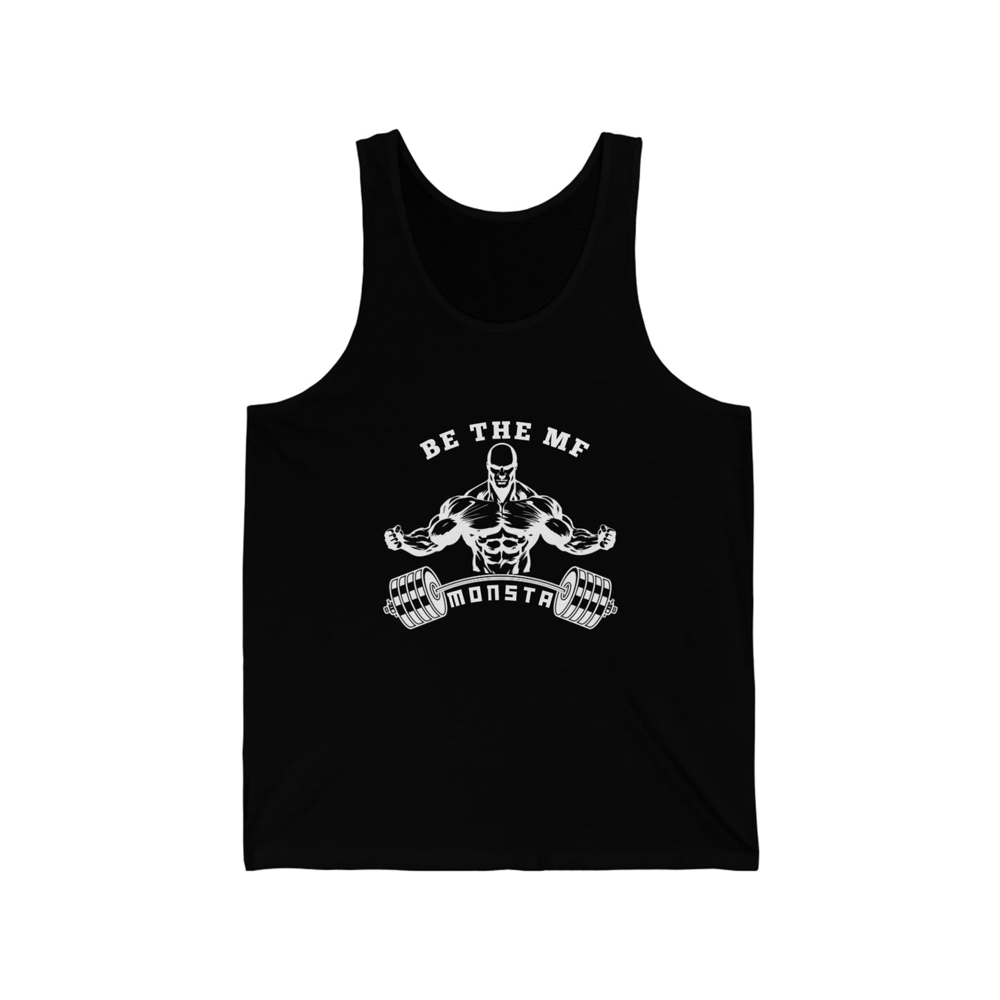 Be the MF MONSTA-white logo-Unisex Jersey Tank
