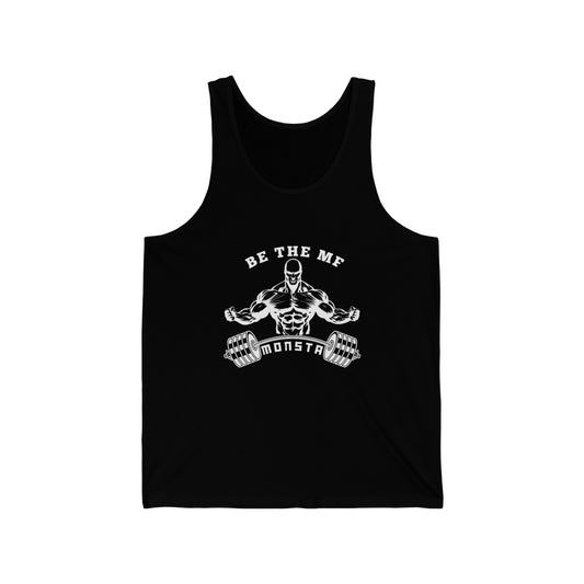 Be the MF MONSTA-white logo-Unisex Jersey Tank