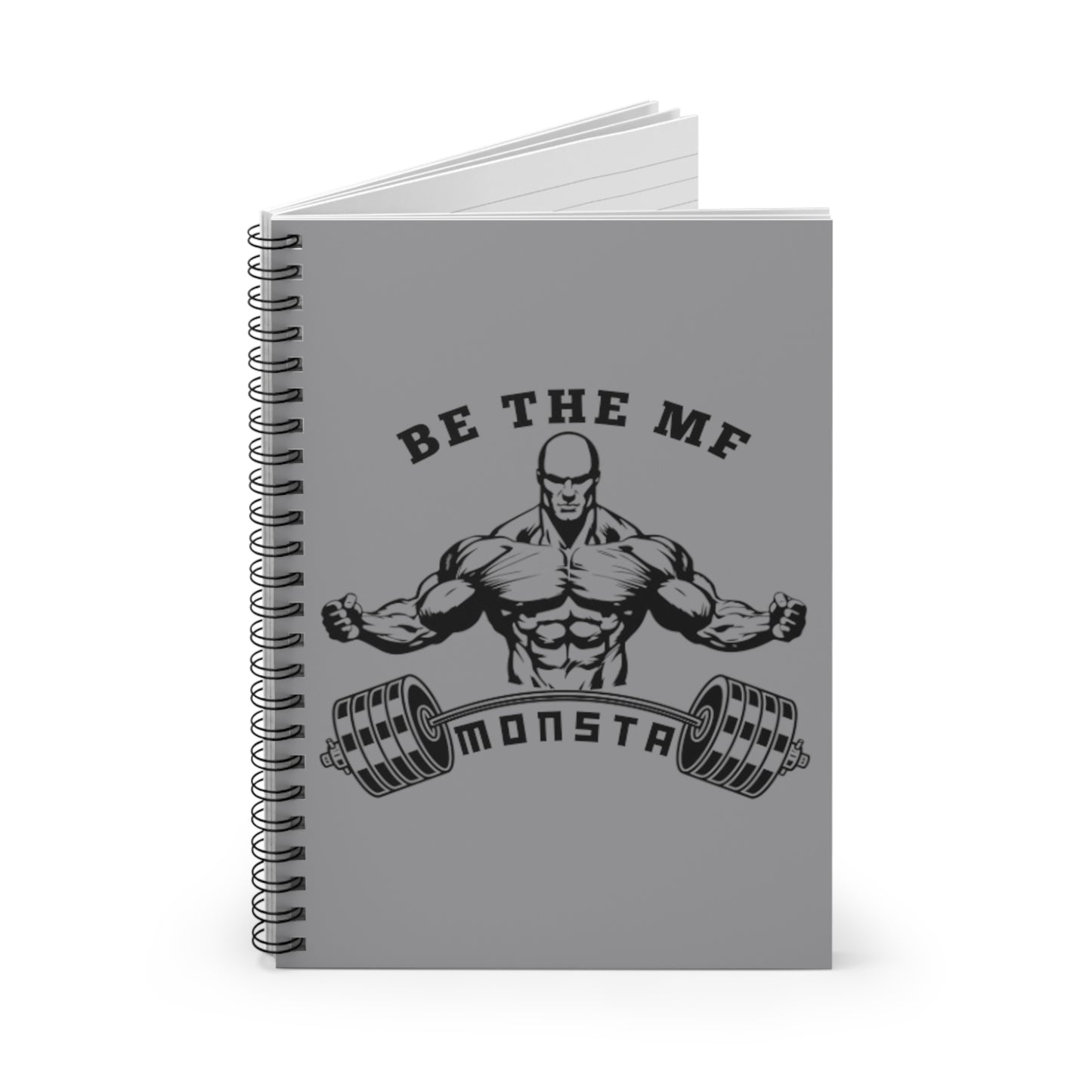 Be the MF MONSTA-Spiral Notebook - Ruled Line