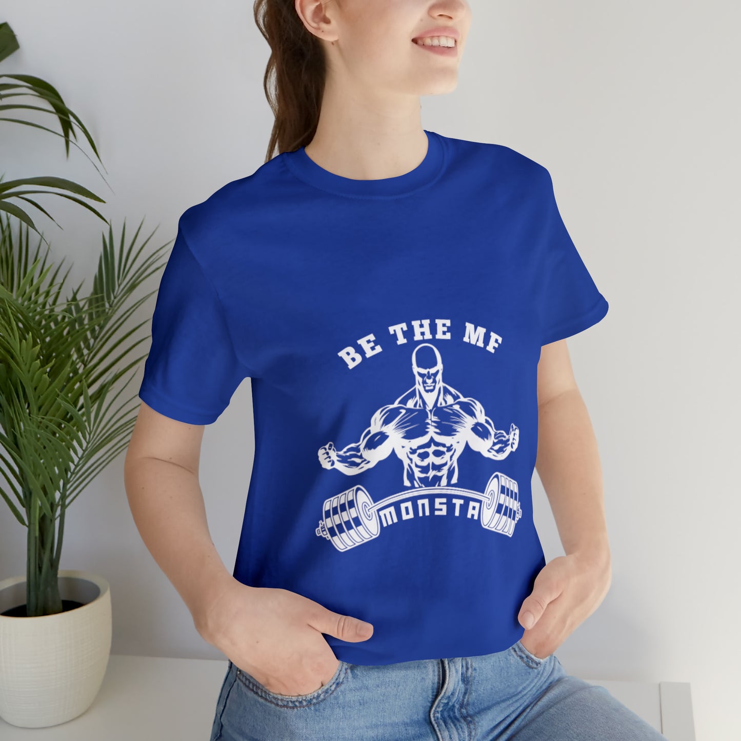 Be the MF MONSTA- White Logo- Unisex Jersey Short Sleeve Tee