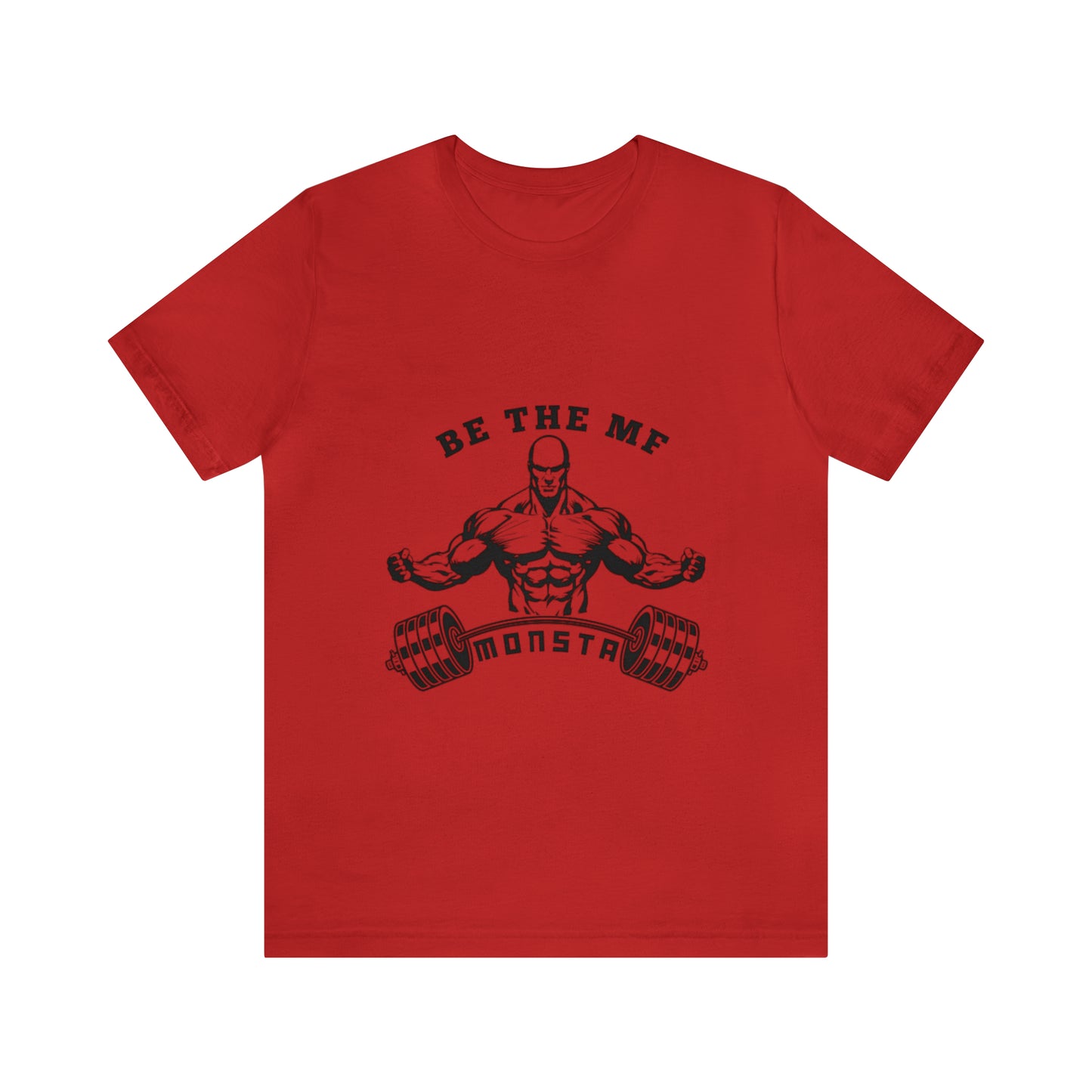 Be the MF MONSTA- Black Logo- Unisex Jersey Short Sleeve Tee