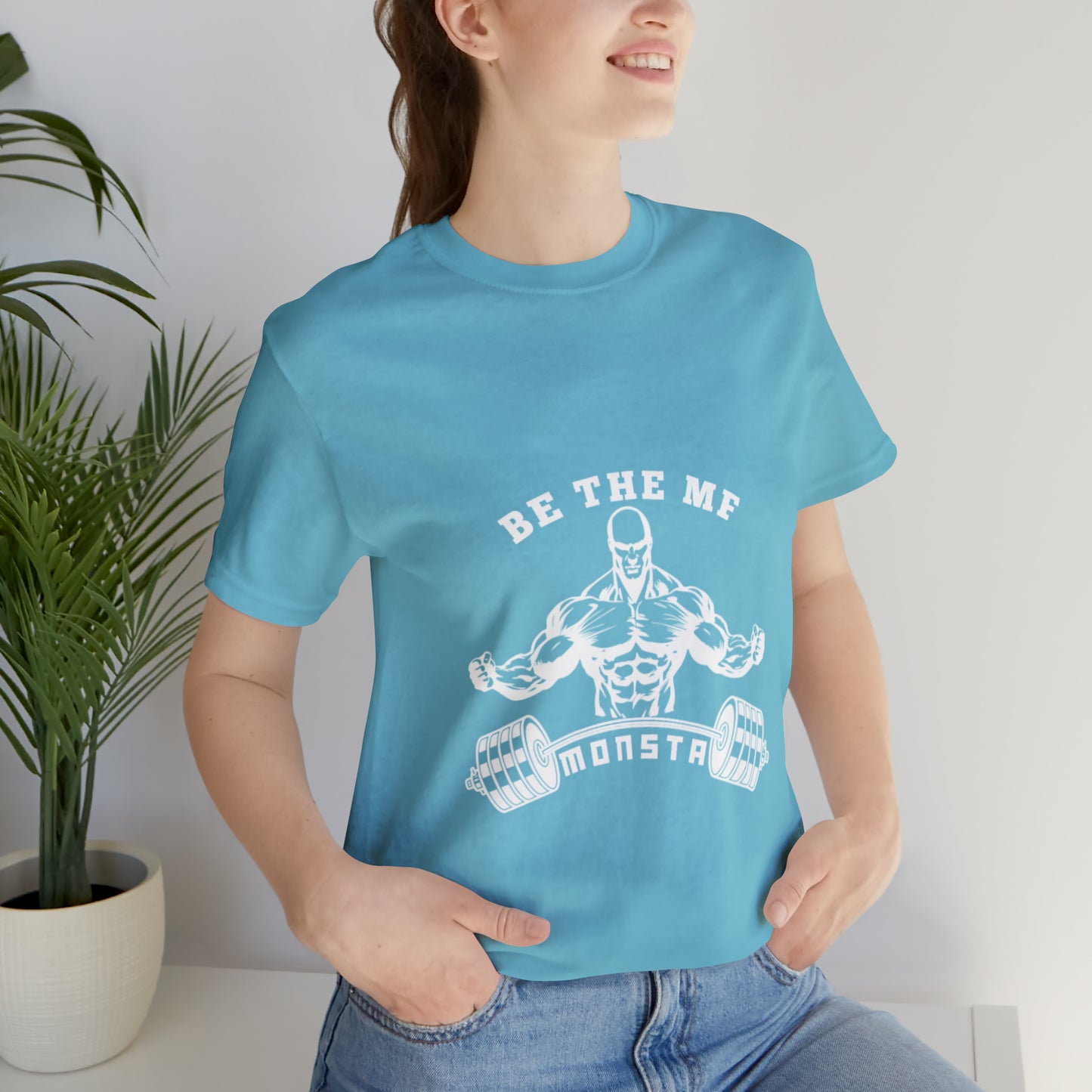 Be the MF MONSTA- White Logo- Unisex Jersey Short Sleeve Tee