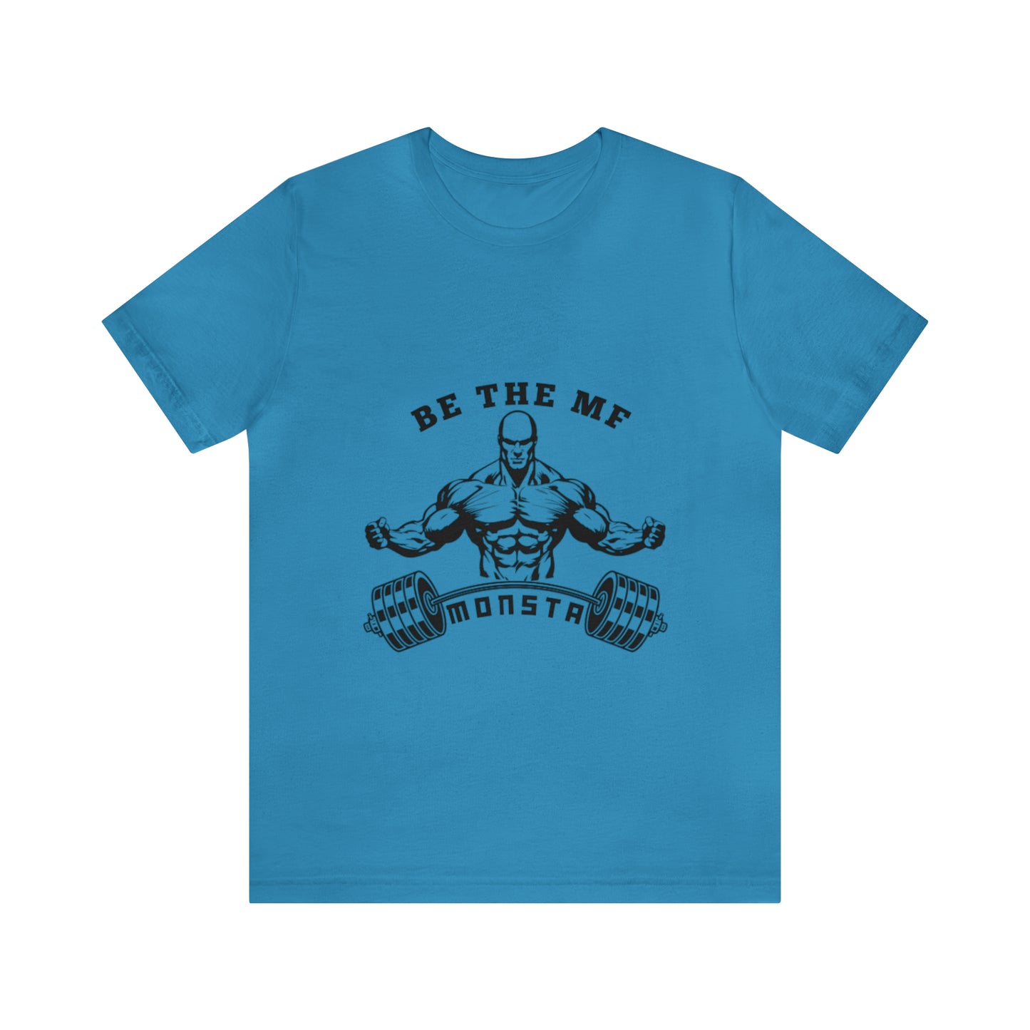 Be the MF MONSTA- Black Logo- Unisex Jersey Short Sleeve Tee