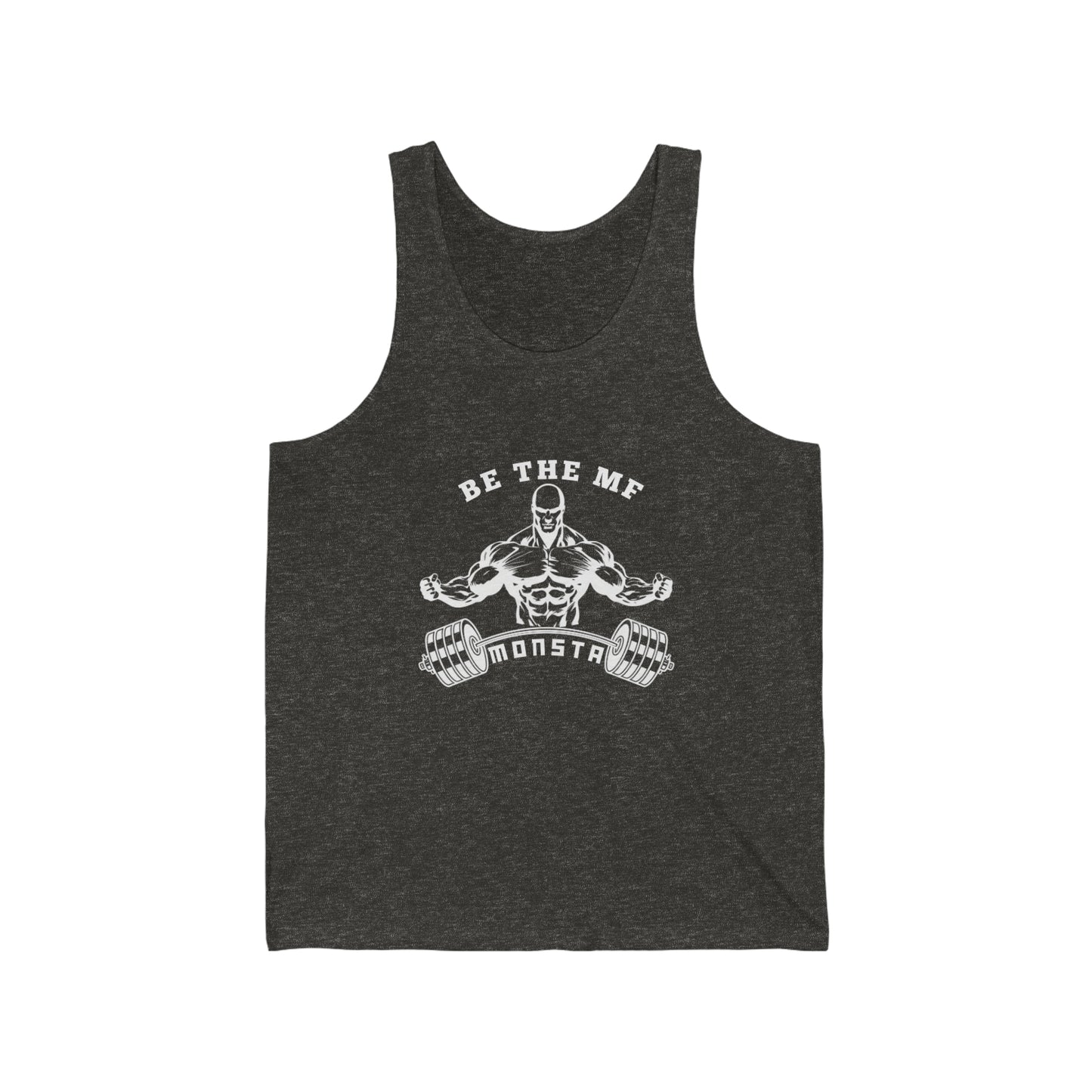 Be the MF MONSTA-white logo-Unisex Jersey Tank