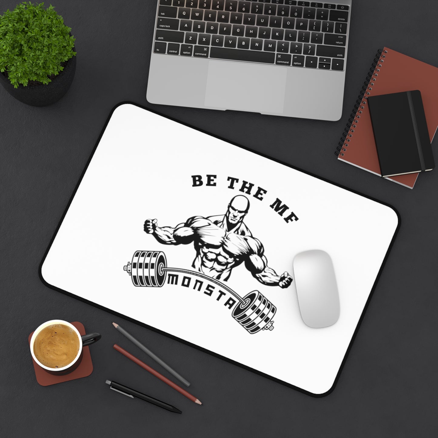 Be the MF MONSTA-Desk Mat