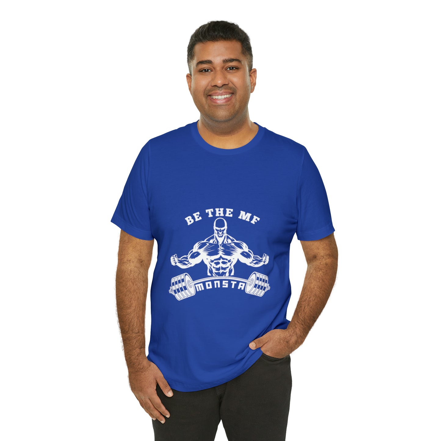 Be the MF MONSTA- White Logo- Unisex Jersey Short Sleeve Tee