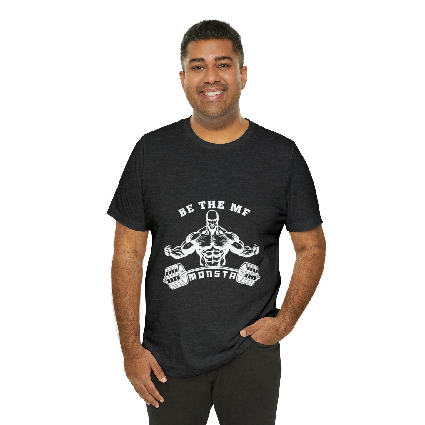 Be the MF MONSTA- White Logo- Unisex Jersey Short Sleeve Tee