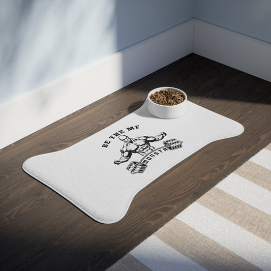 Be the MF MONSTA-Pet Feeding Mats