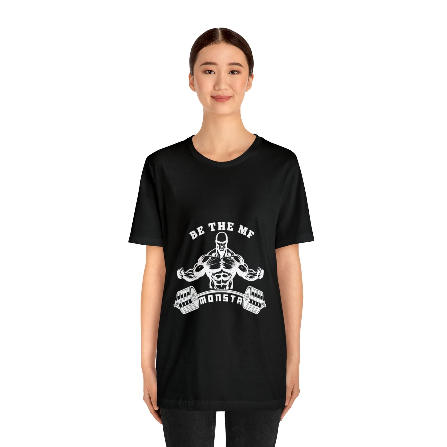 Be the MF MONSTA- White Logo- Unisex Jersey Short Sleeve Tee