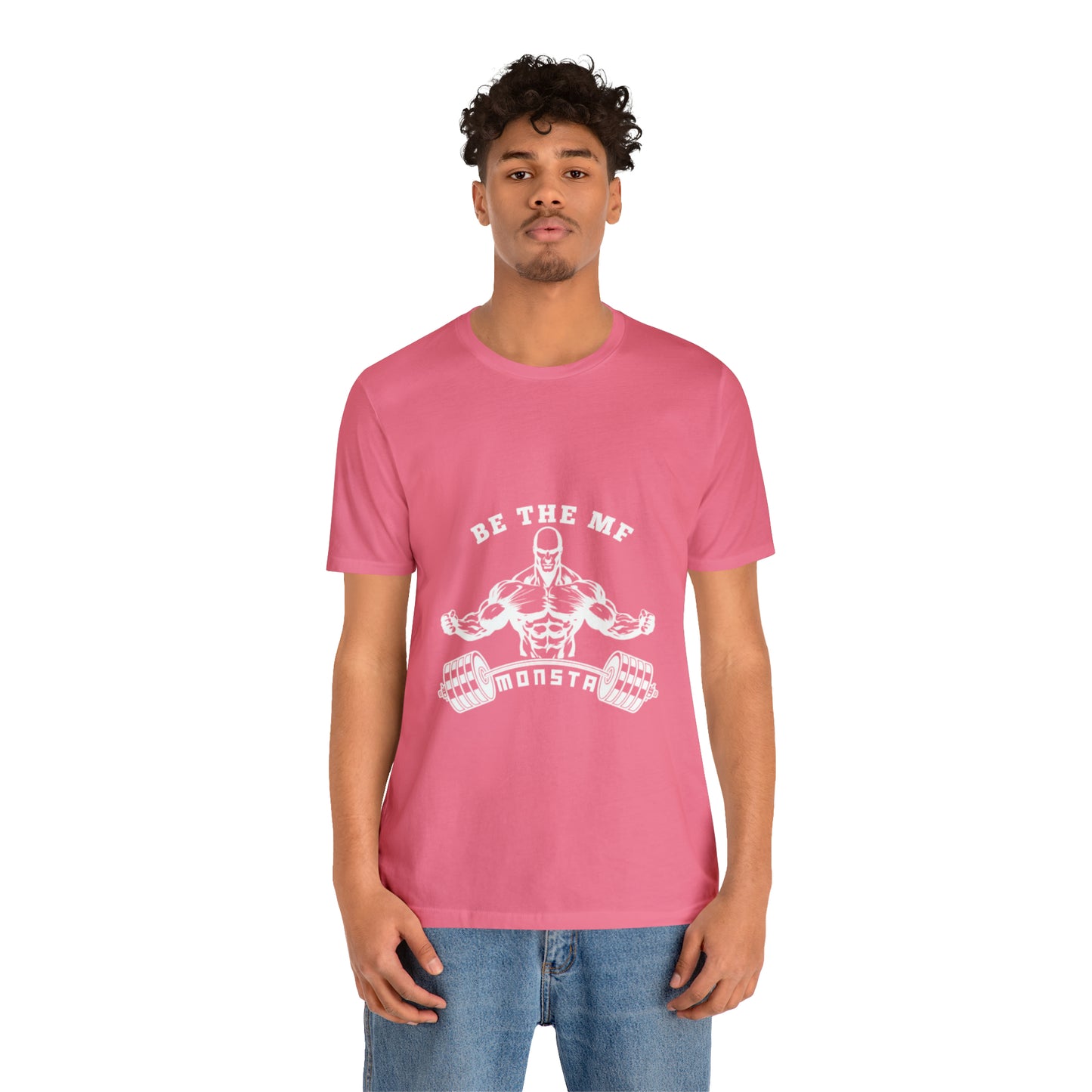 Be the MF MONSTA- White Logo- Unisex Jersey Short Sleeve Tee