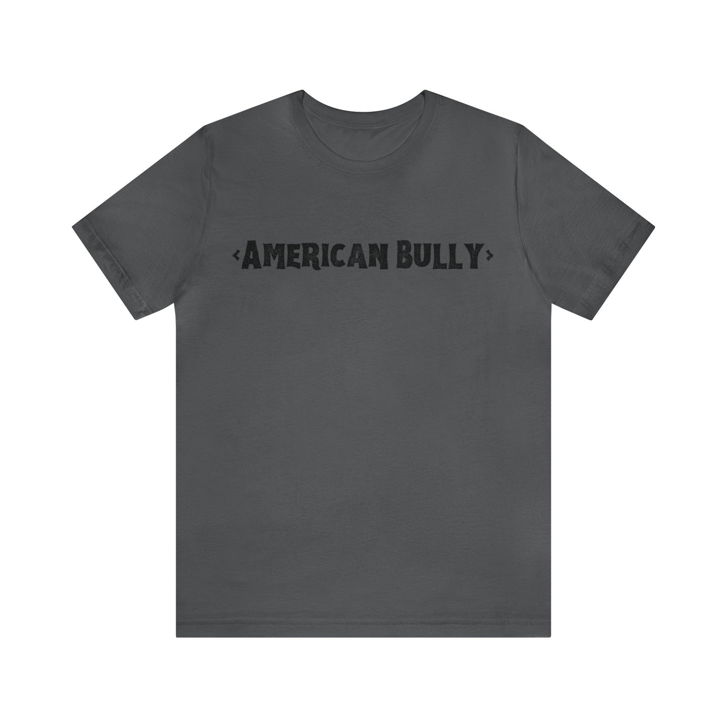 American Bully-Unisex Jersey Short Sleeve Tee