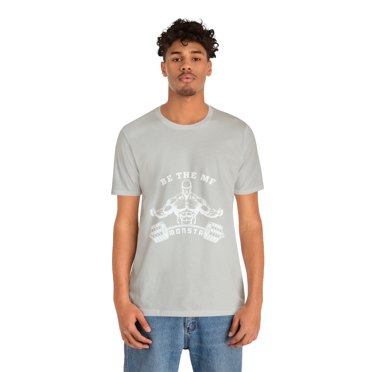 Be the MF MONSTA- White Logo- Unisex Jersey Short Sleeve Tee