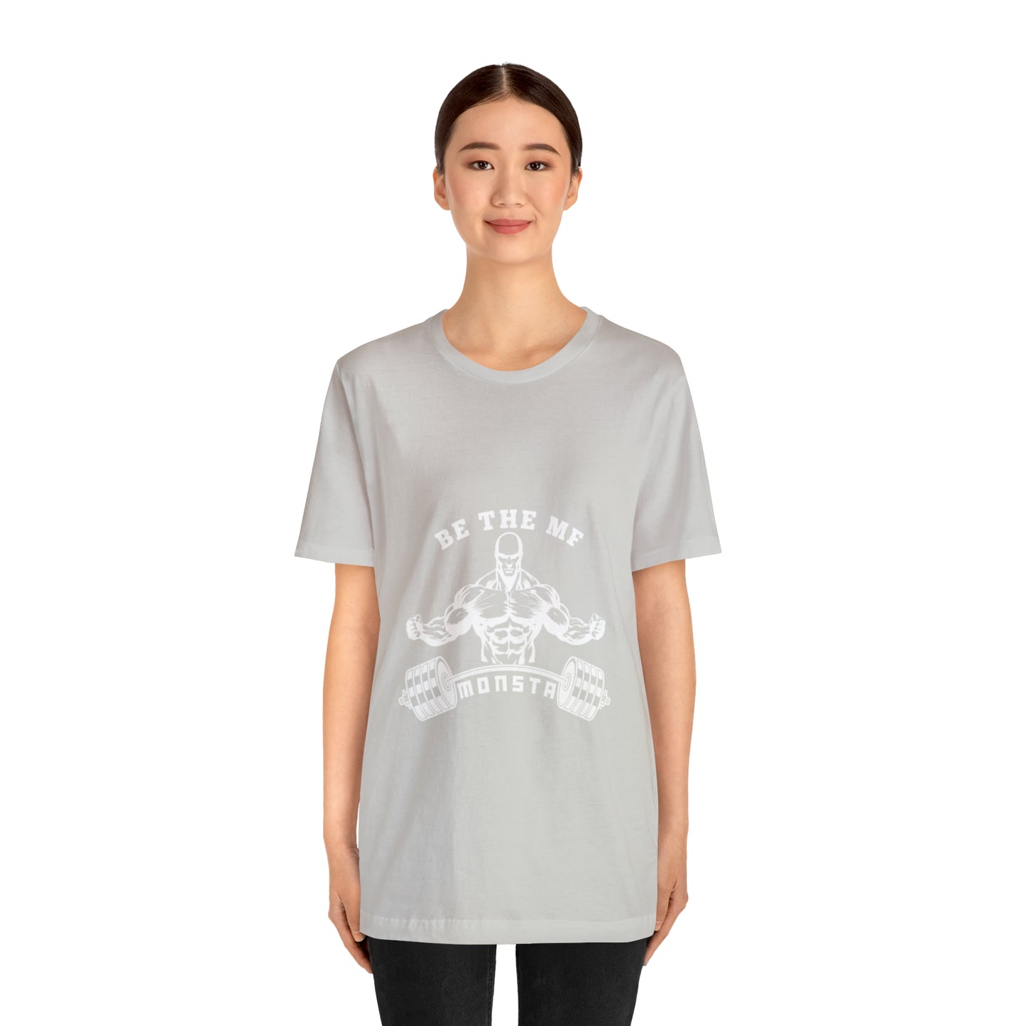 Be the MF MONSTA- White Logo- Unisex Jersey Short Sleeve Tee